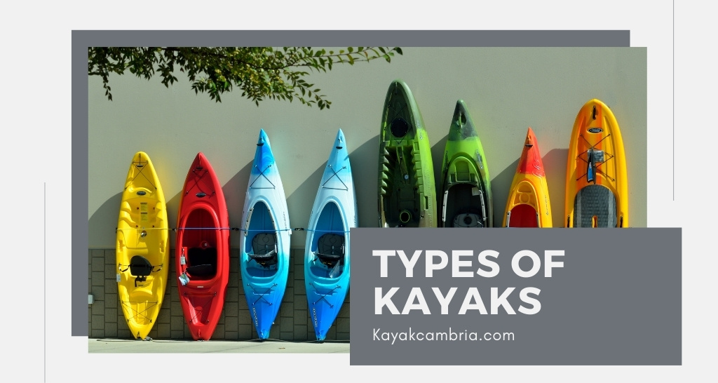 Types Of Kayaks