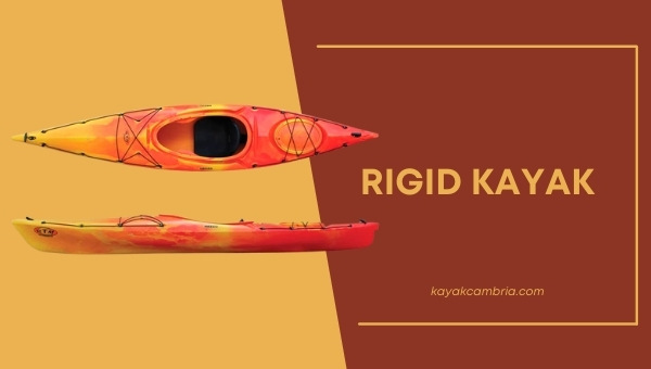 Rigid Kayak