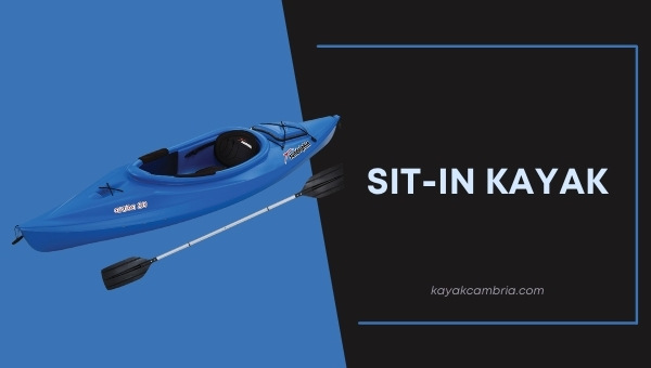 Sit-in Kayak