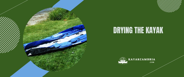 Drying The Kayak