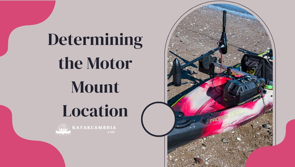 Determining the Motor Mount Location