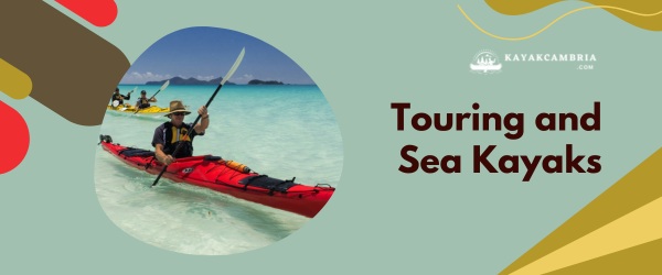 Touring and Sea Kayaks Recreational Kayaks Capacities