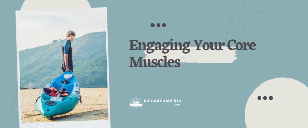 Engaging Your Core Muscles
