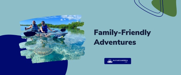 Family-Friendly Adventures