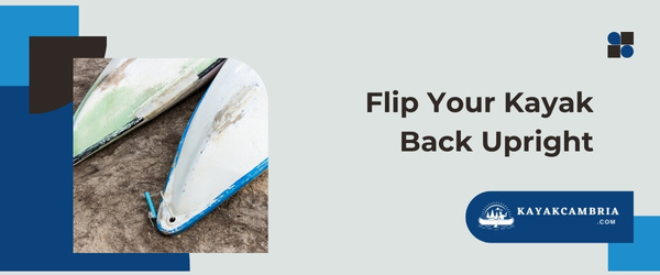 Flip Your Kayak Back Upright