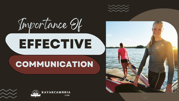 Importance Of Effective Communication