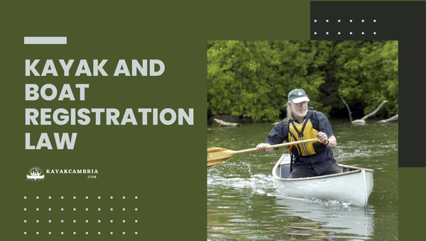 Kayak And Boat Registration Law