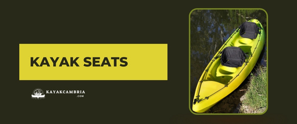 Kayak Seats