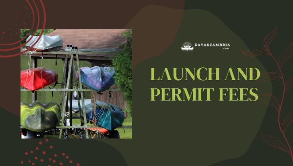 Launch And Permit Fees