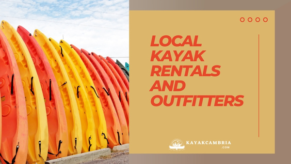Local Kayak Rentals And Outfitters