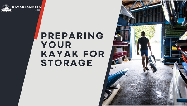 Preparing Your Kayak For Storage