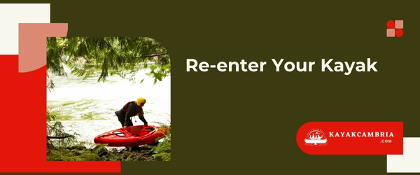 Re-enter Your Kayak