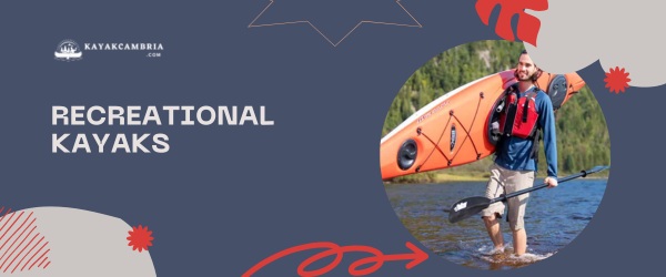 Recreational Kayaks