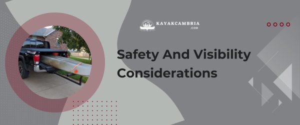 Safety And Visibility Considerations