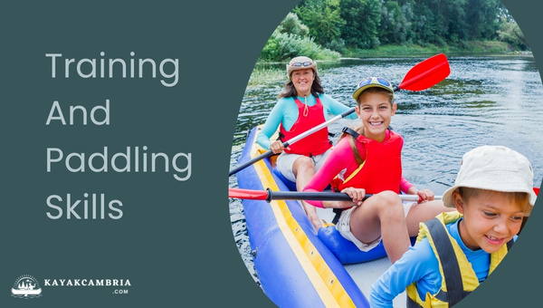 Training And Paddling Skills