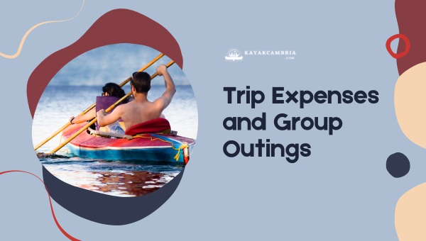 Trip Expenses and Group Outings