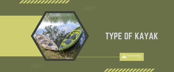 Type Of Kayak