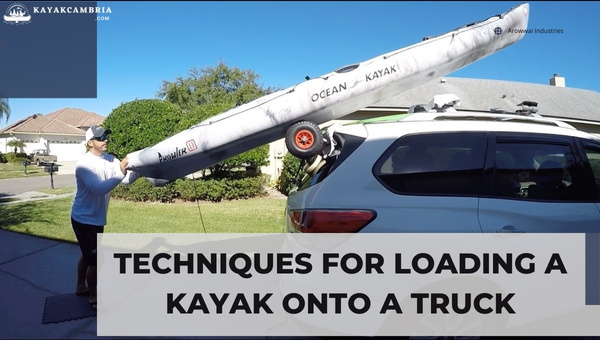 Techniques For Loading A Kayak Onto A Truck