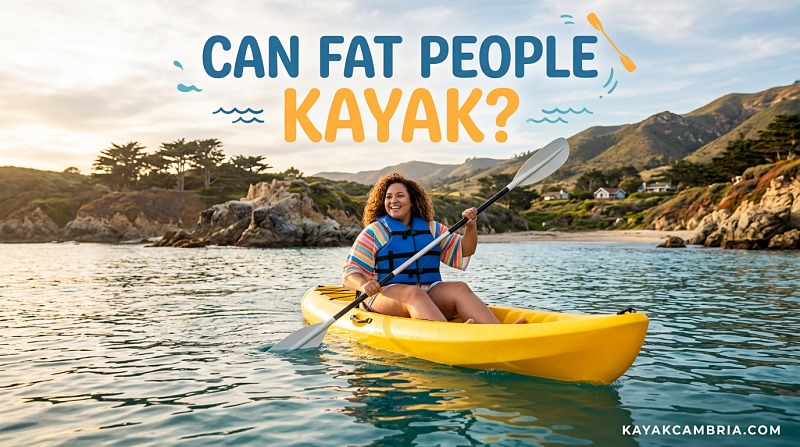 Can fat people kayak