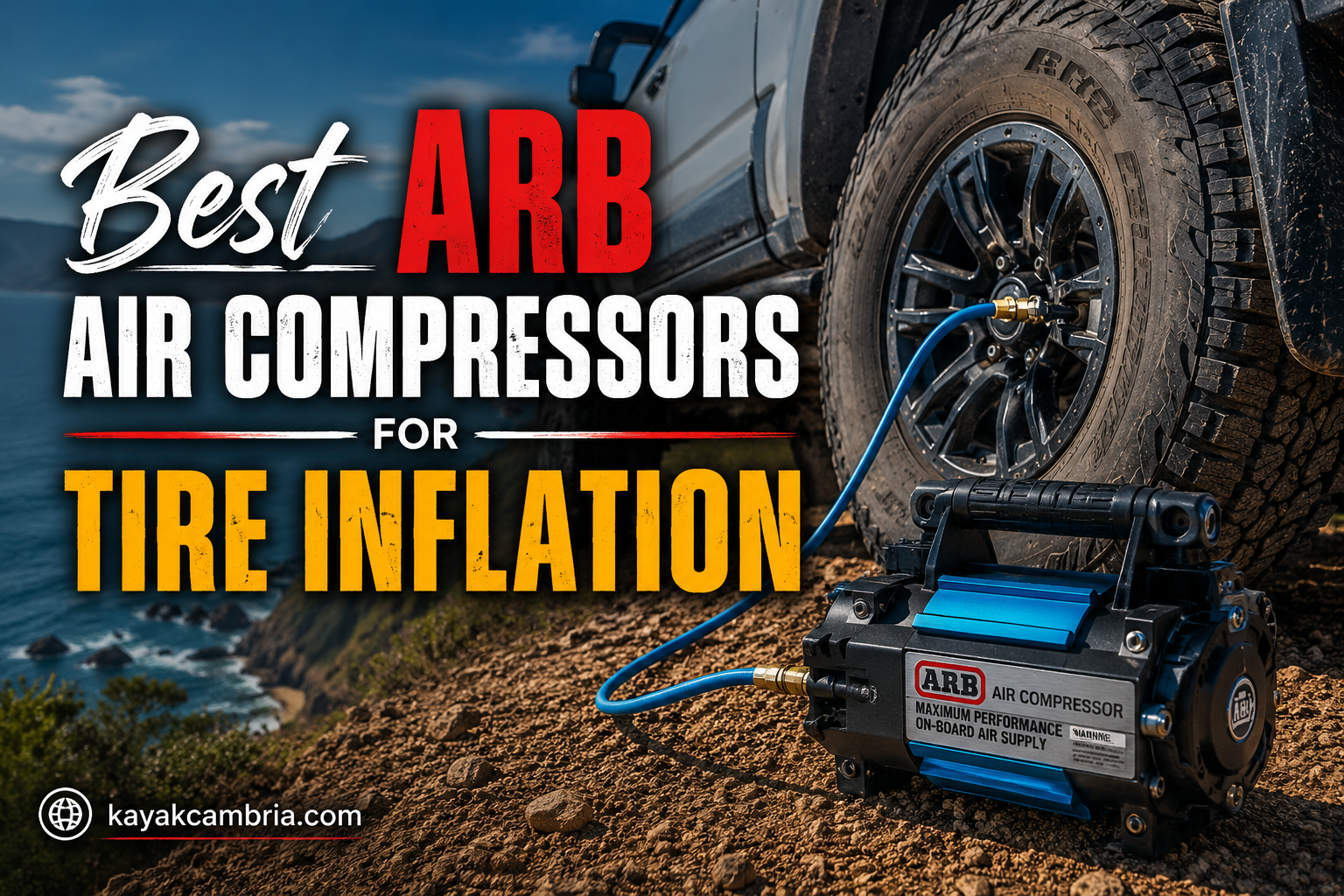 Best ARB Air Compressors for Tire Inflation
