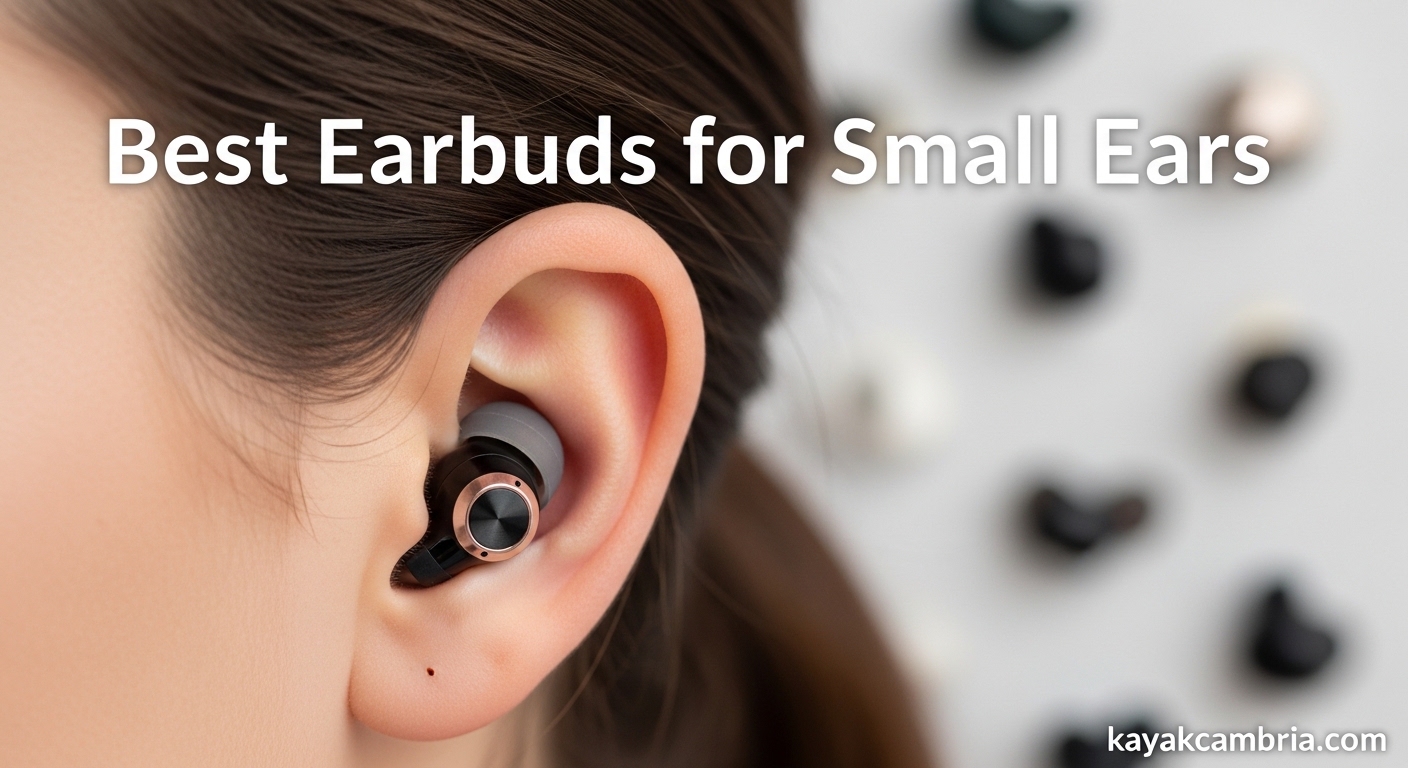 Best Earbuds for Small Ears