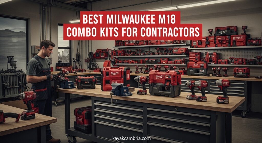 Best Milwaukee M18 Combo Kits for Contractors