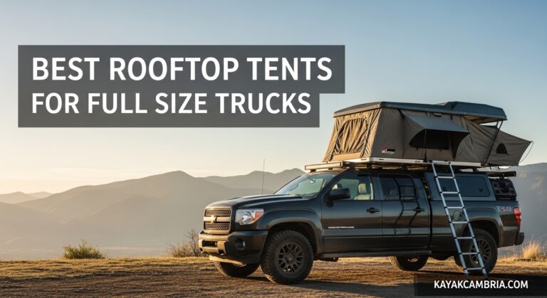 Best Rooftop Tents for Full Size Trucks