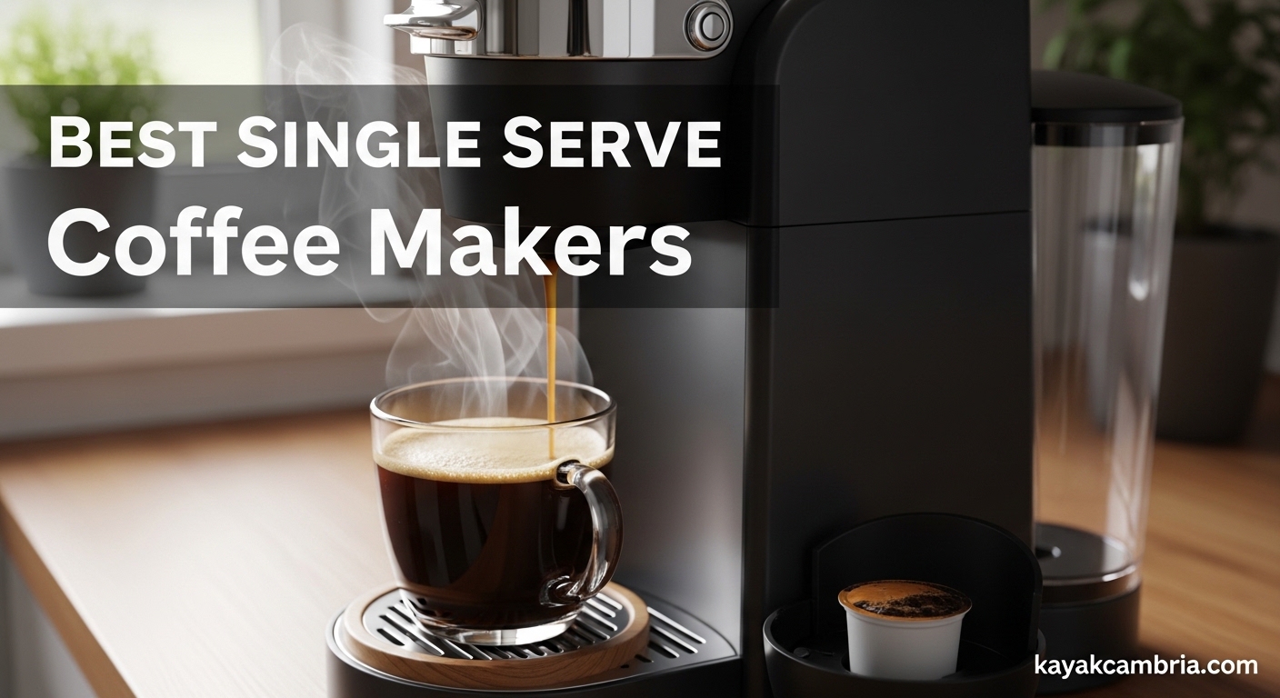 Best Single Serve Coffee Makers