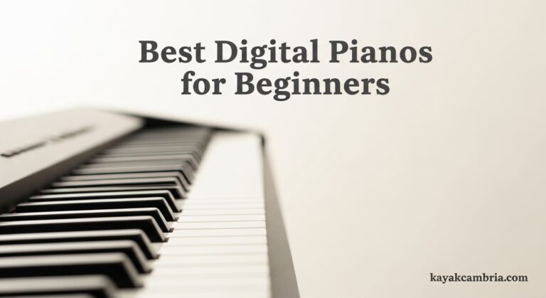 Best Digital Pianos for Beginners