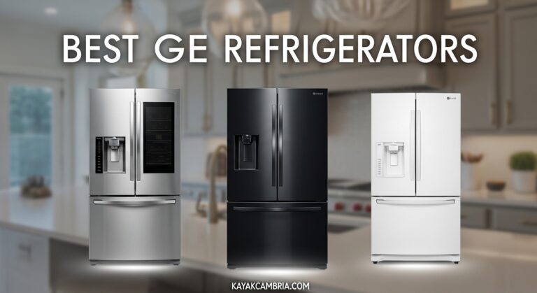 Best GE Refrigerators