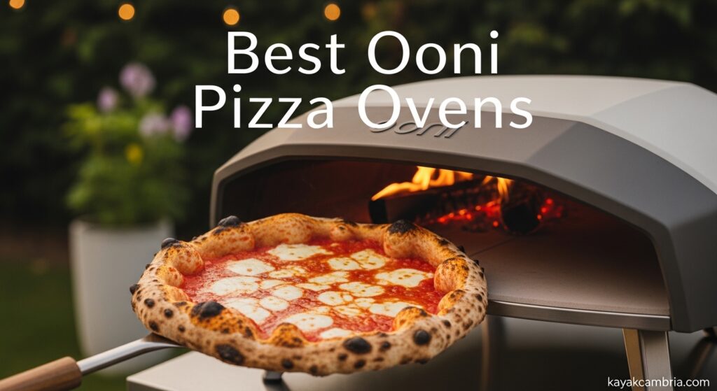 Best Ooni Pizza Ovens