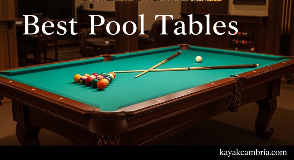 Best Pool Tables