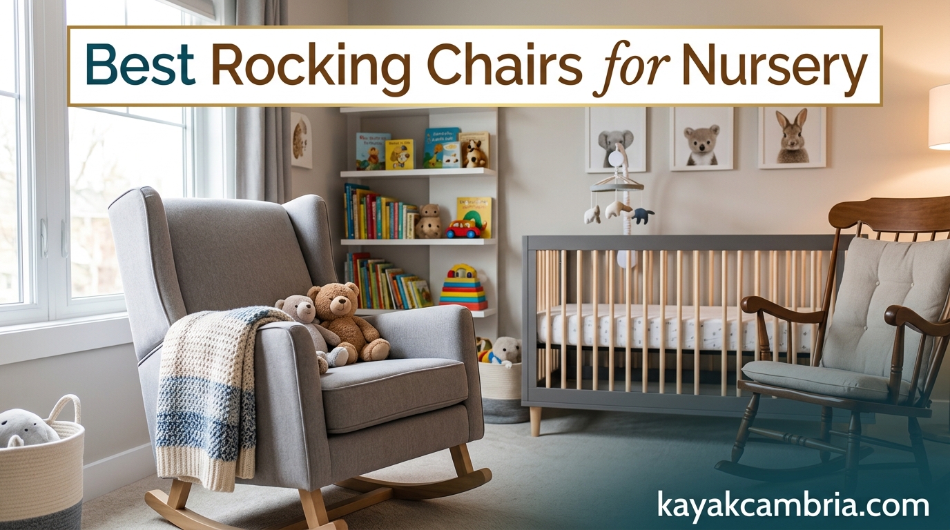 Best Rocking Chairs for Nursery