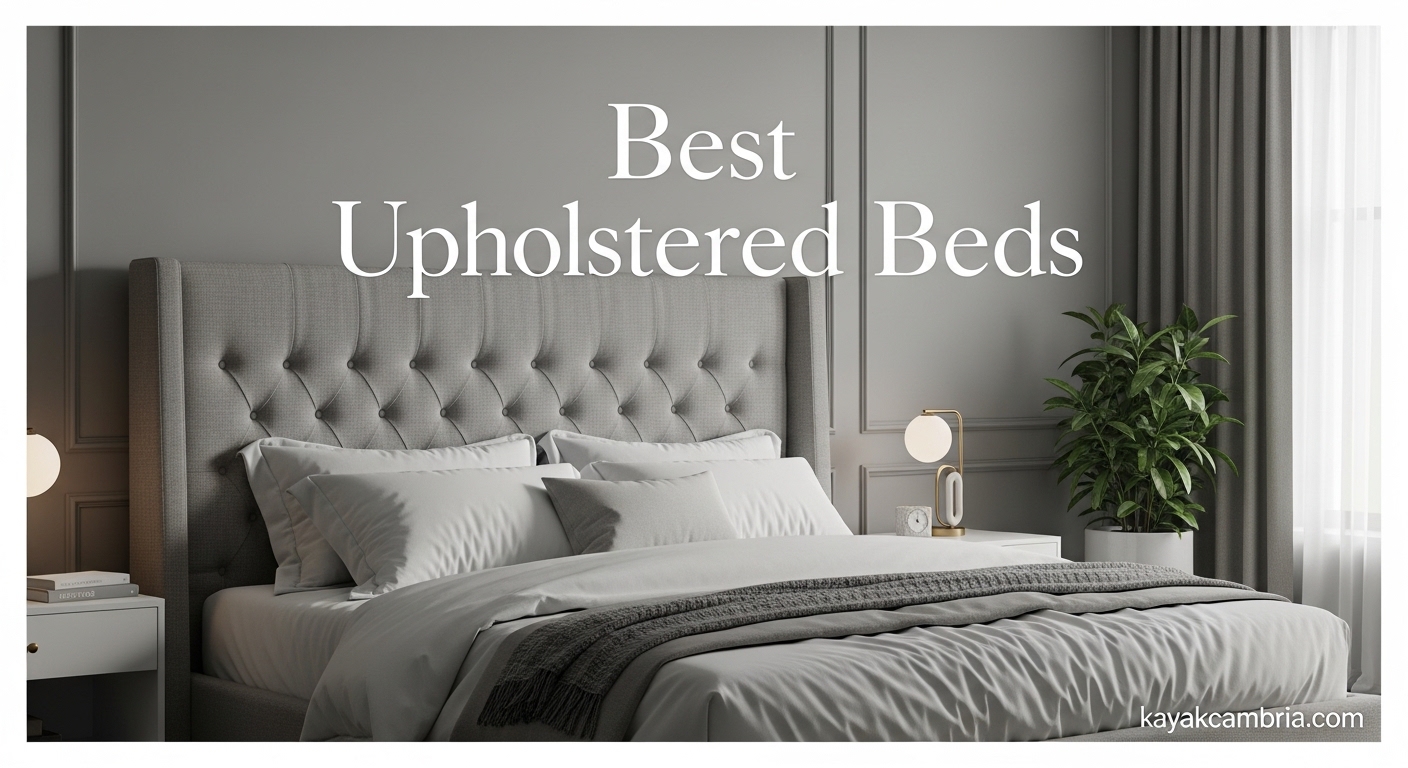 Best Upholstered Beds