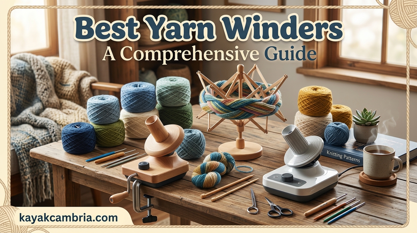 Best Yarn Winders