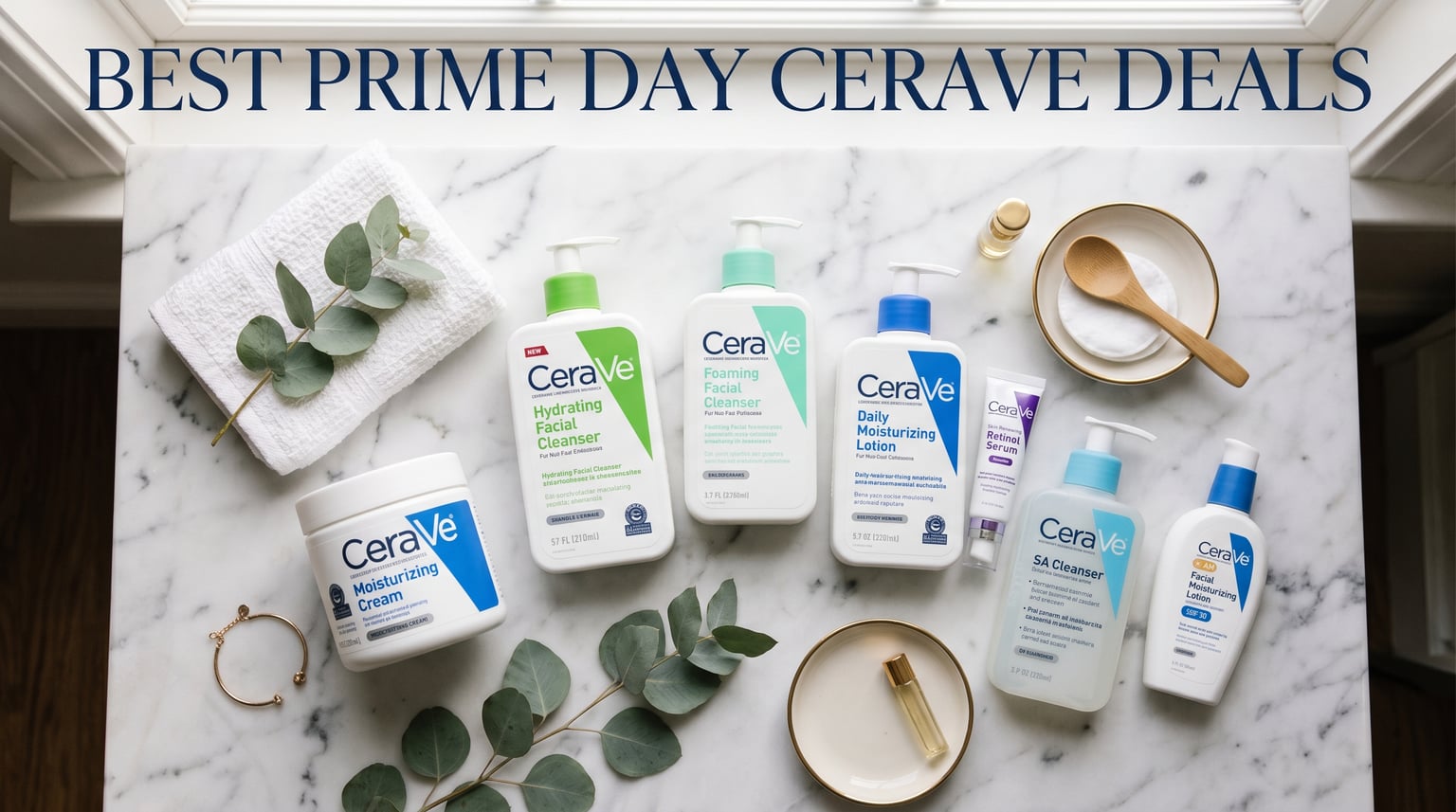 Best Amazon Prime Day CeraVe Deals 2026