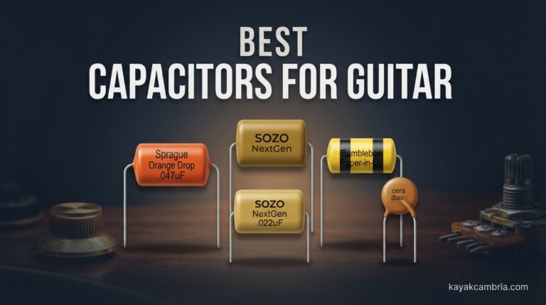 Best Capacitors for Guitar