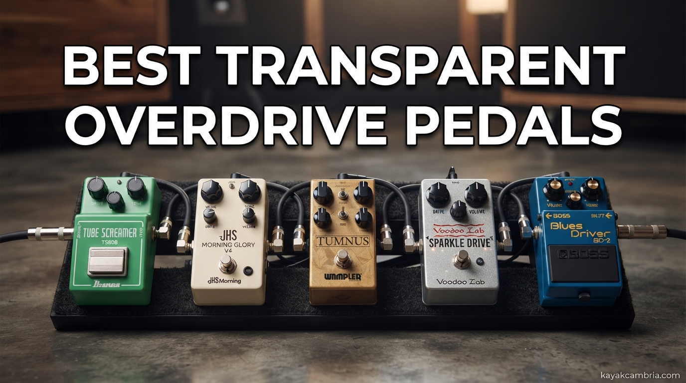 best transparent overdrive pedals