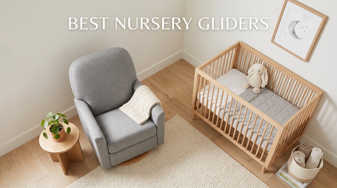 best nursery gliders