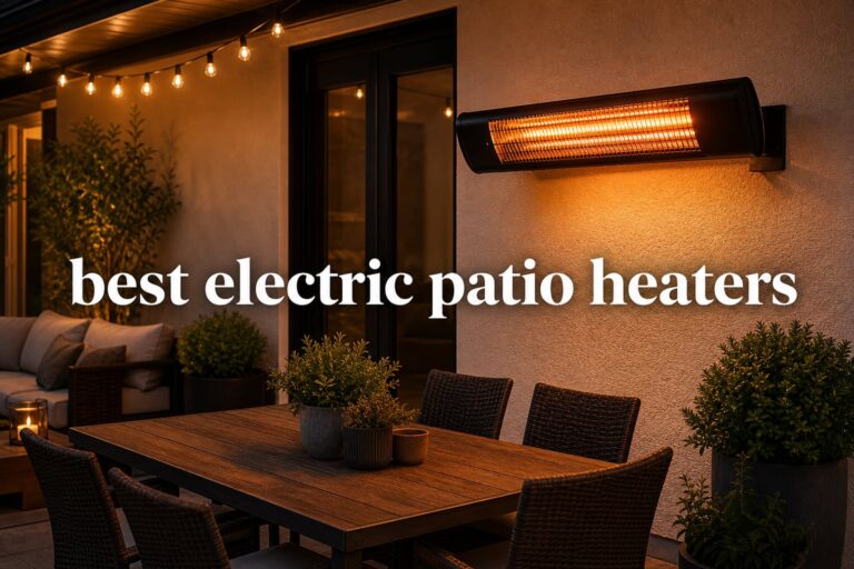 best electric patio heaters