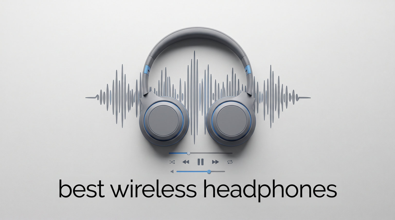 best wireless headphones