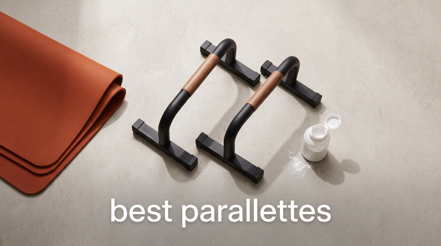 best parallettes