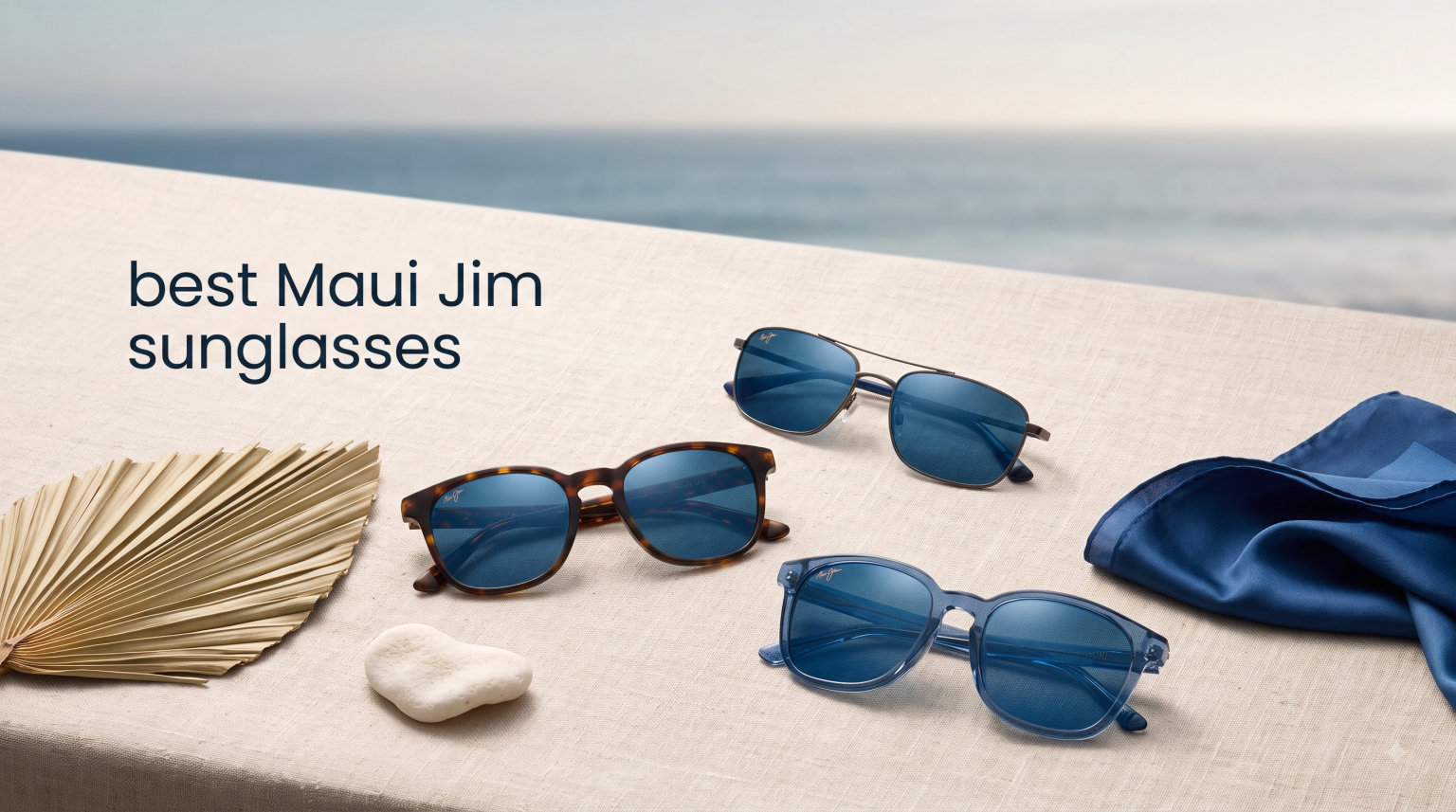 best Maui Jim sunglasses