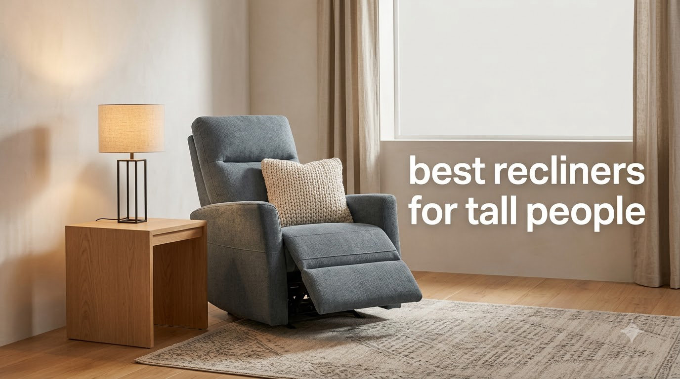best recliners for tall people