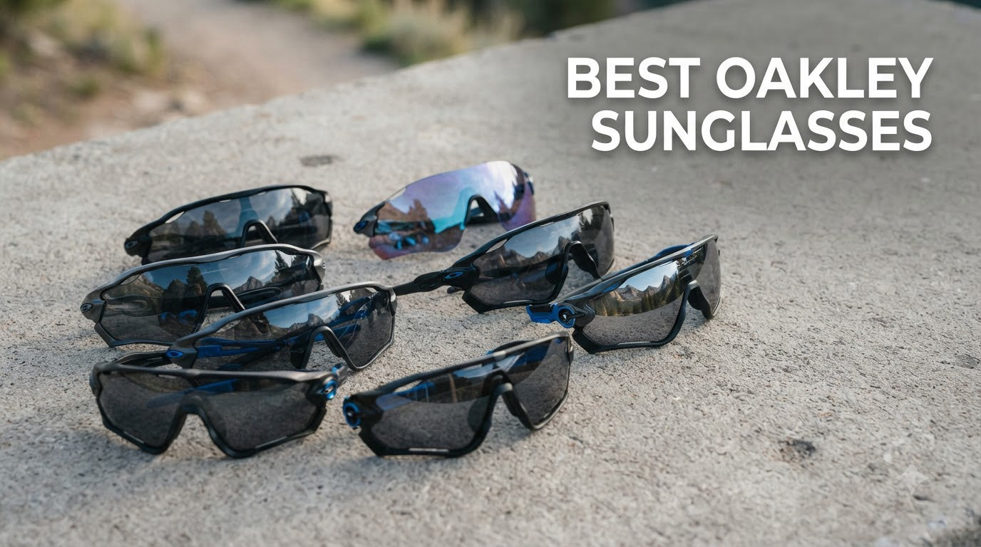 best Oakley sunglasses