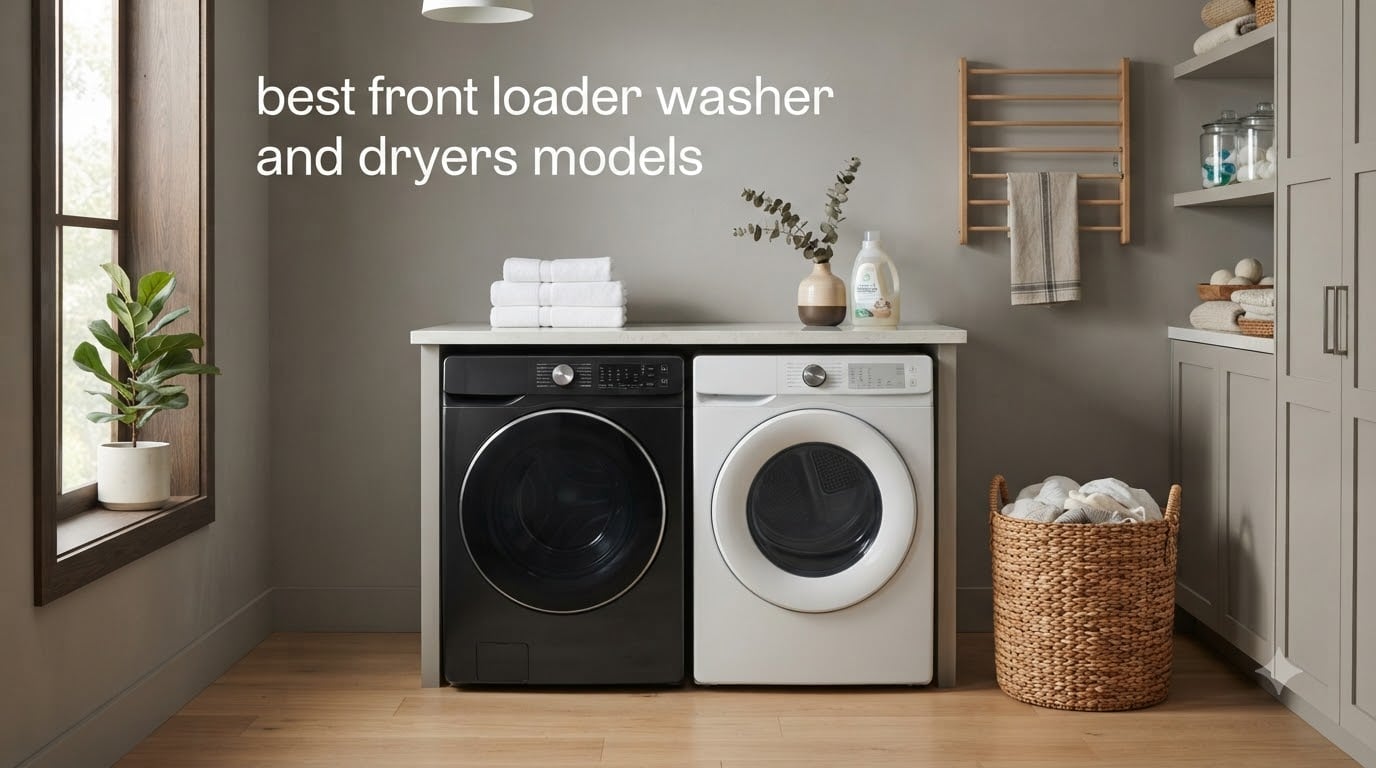 best front loader washer and dryers models
