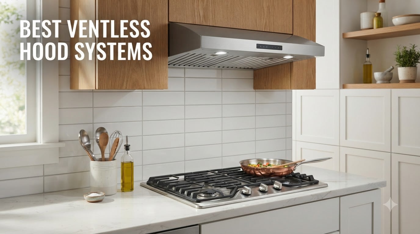 best ventless hood systems