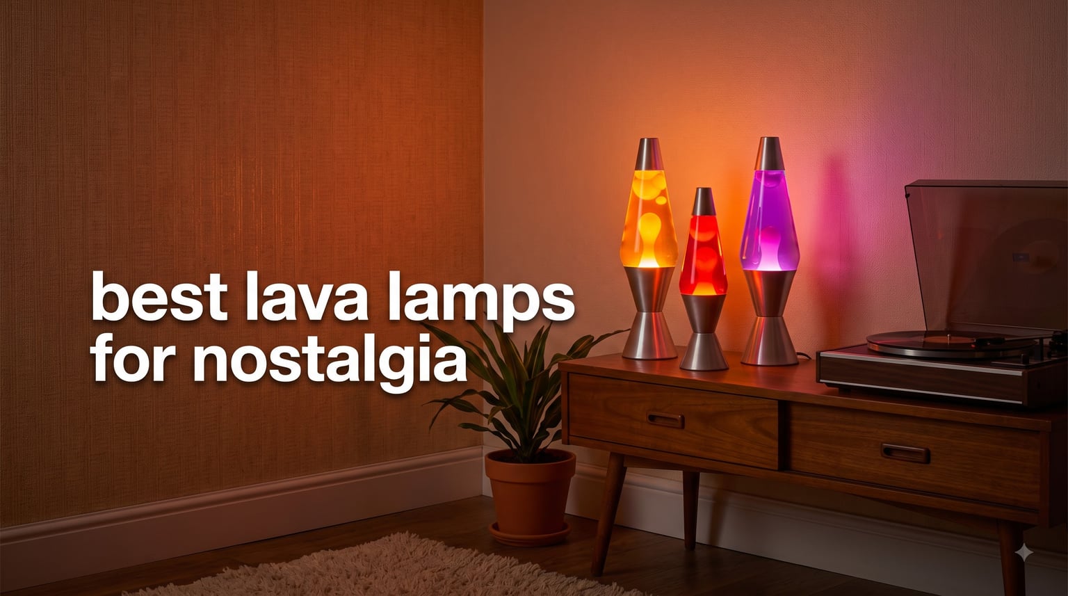 best lava lamps for nostalgia