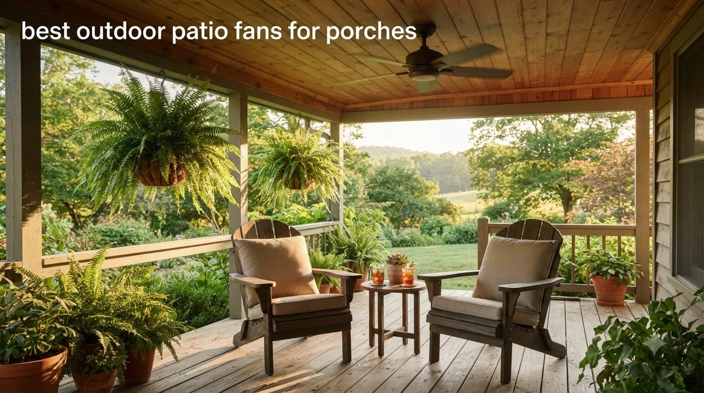 best outdoor patio fans for porches