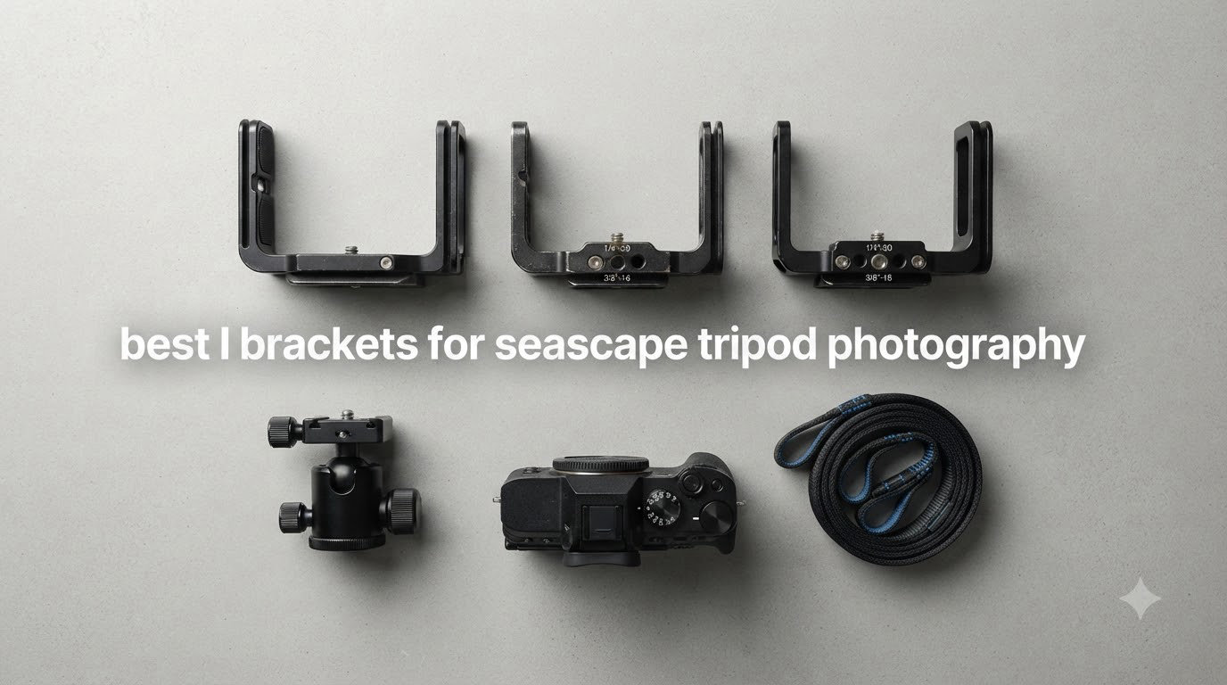 best l brackets for seascape tripod photography